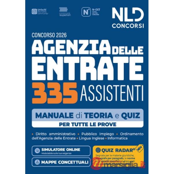 Concorso Agenzia delle Entrate ADE 335 assistenti. Manuale di teoria e quiz per tutte le prove