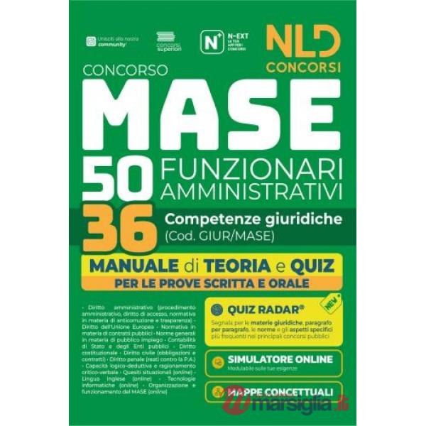 Concorso MASE 50 posti 36 funzionari amministrativi con competenze giuridiche. Manuale di teoria e quiz