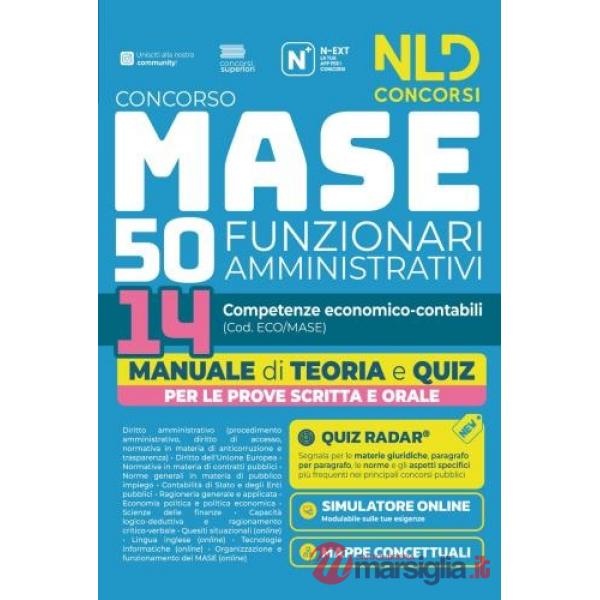 Concorso MASE 50 posti 14 funzionari amministrativi con competenze economico-contabili. Manuale di teoria e quiz
