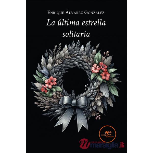 Última estrella solitaria (La)