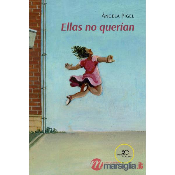 Ellas no querían