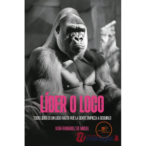 Líder o loco