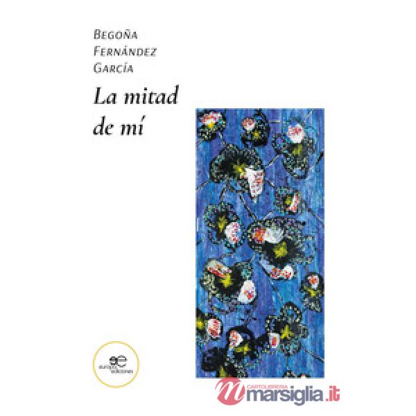 Mitad de mí (La)