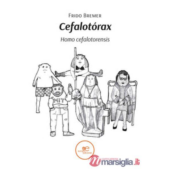 Cefalotórax. Homo cefalotorensis