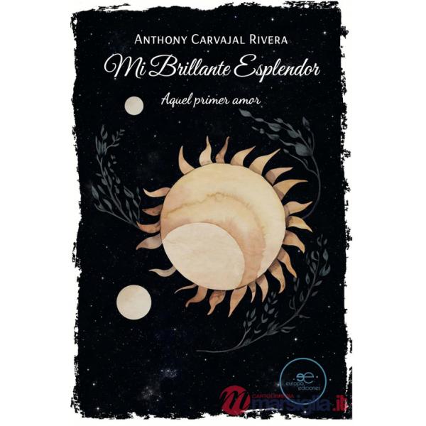 Mi brillante esplendor. El primer amor