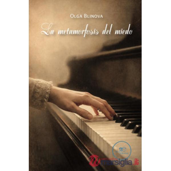 Metamorfosis del miedo (La)