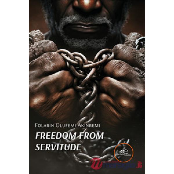 Freedom from servitude