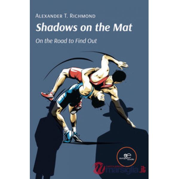 Shadows on the mat. On the road to find out