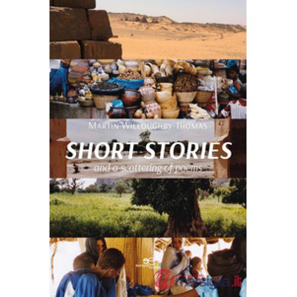 Short stories and a scattering of poems