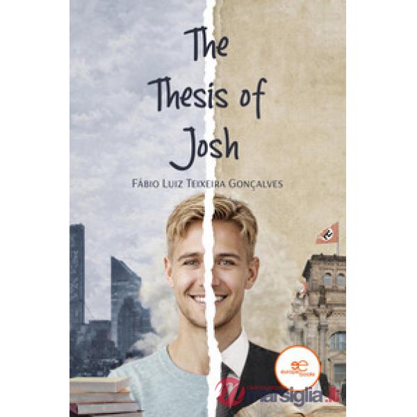 Thesis of Josh (The)