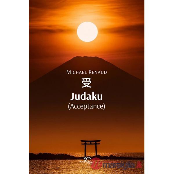 «Judaku» (Acceptance)