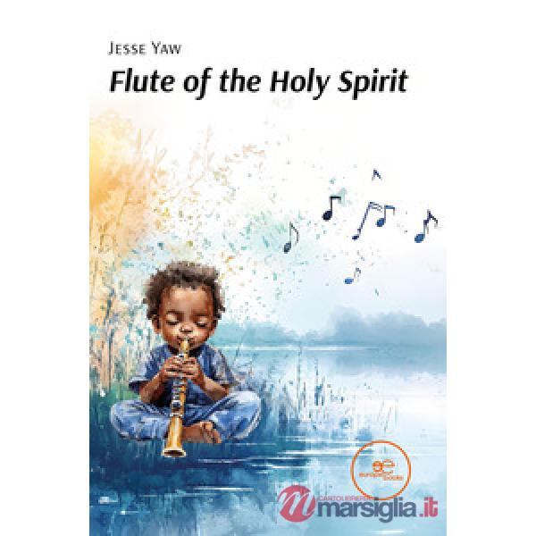 Flute of the Holy Spirit