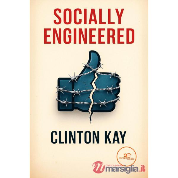 Socially engineered