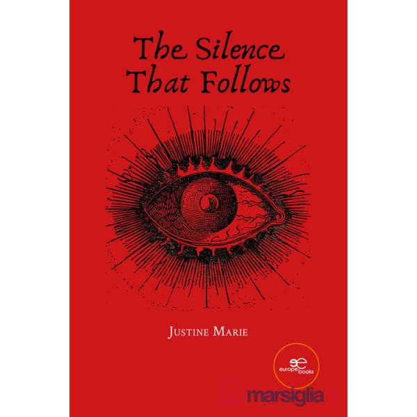 Silence that follows (The)