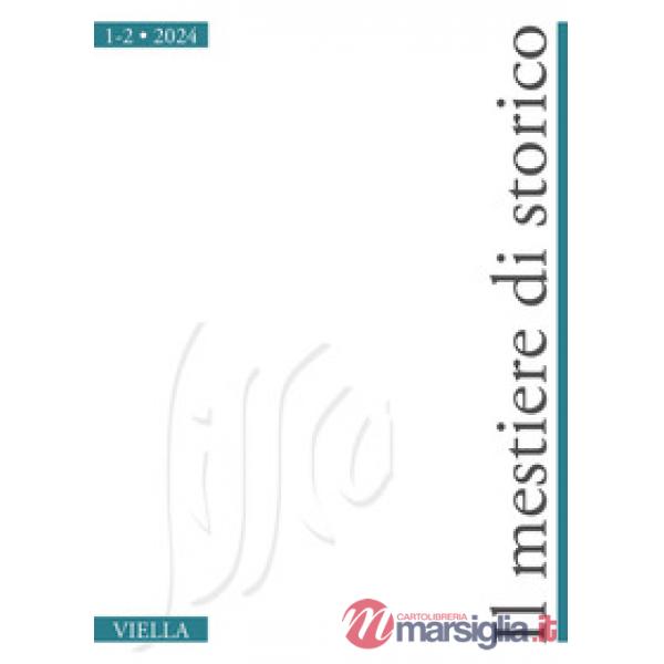 Mestiere di storico (2024) (Il). Vol. 1-2