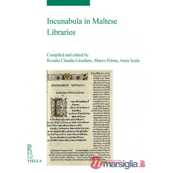 Incunabula in Maltese Libraries