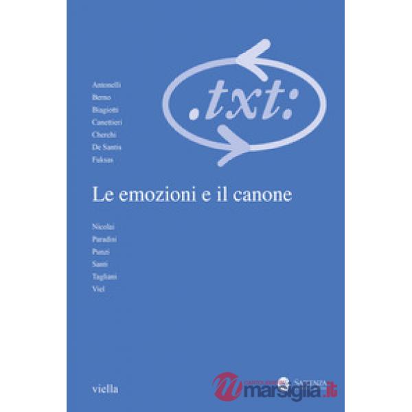 Critica del testo (2025). Vol. 3: Le emozioni e il canone