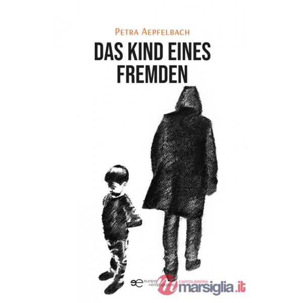 Kind eines Fremden (Das)