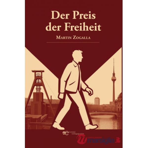 Preis der Freiheit (Der)
