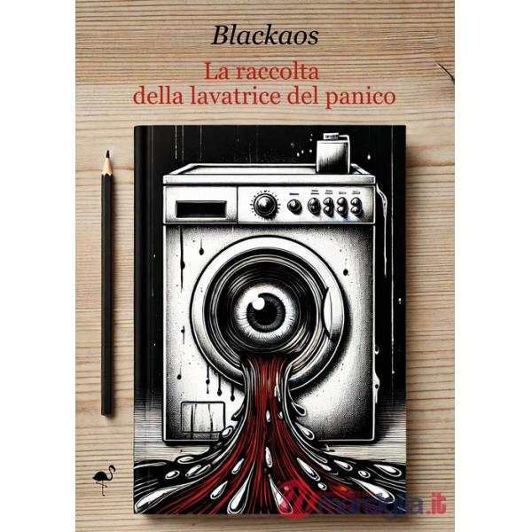 Raccolta della lavatrice del panico (La)