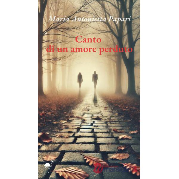 Canto di un amore perduto