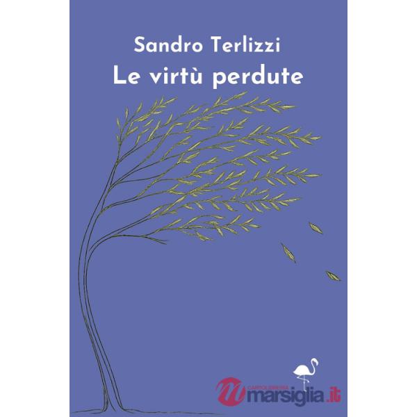 Virtù perdute (Le)
