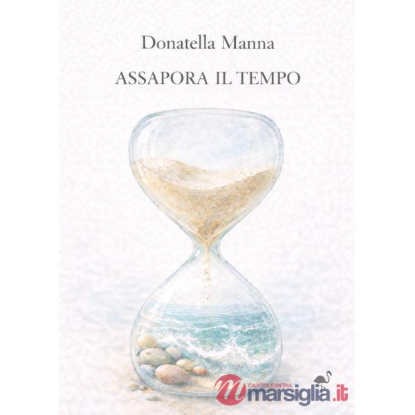 Assapora il tempo