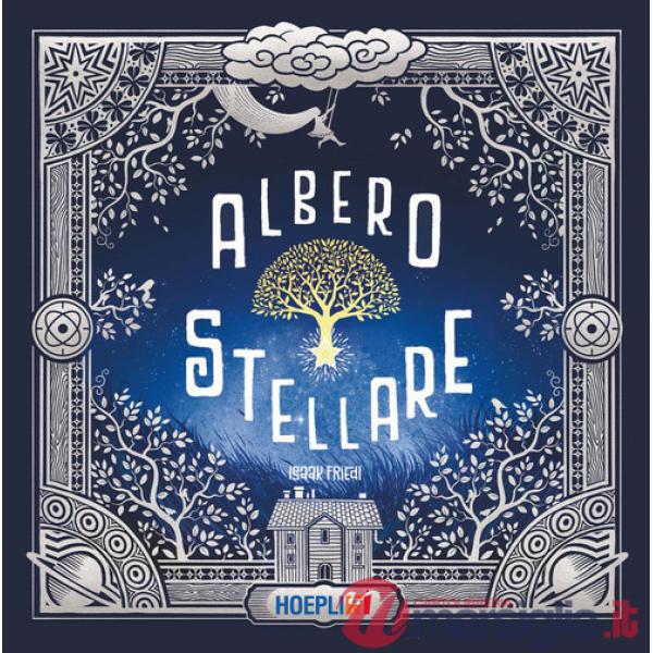 Albero stellare. Ediz. a colori