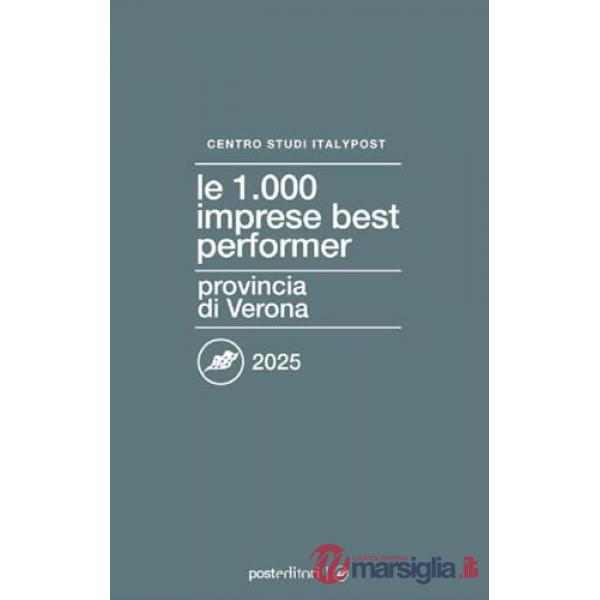 1000 imprese best performer 2025. Provincia di Verona (Le)