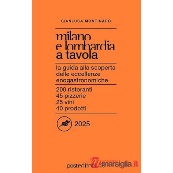 Milano e Lombardia a tavola 2026