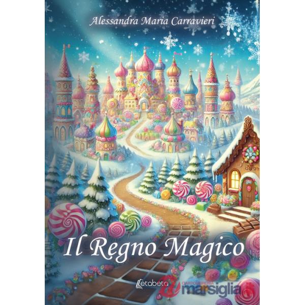 Regno magico (Il)