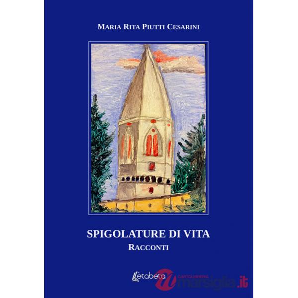 Spigolature di vita