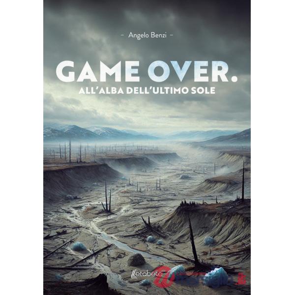 Game over. All'alba dell'ultimo sole