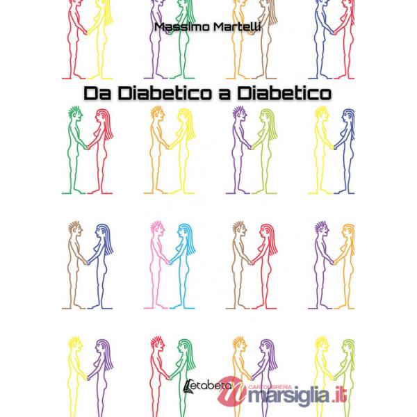 Da diabetico a diabetico