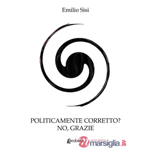 Politicamente corretto? No grazie