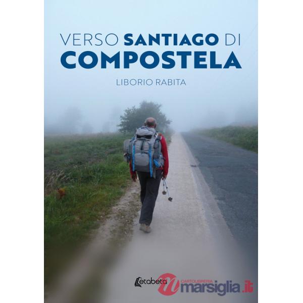 Verso Santiago di Compostela