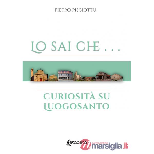 Sai che... Curiosità su Luogosanto (Lo)