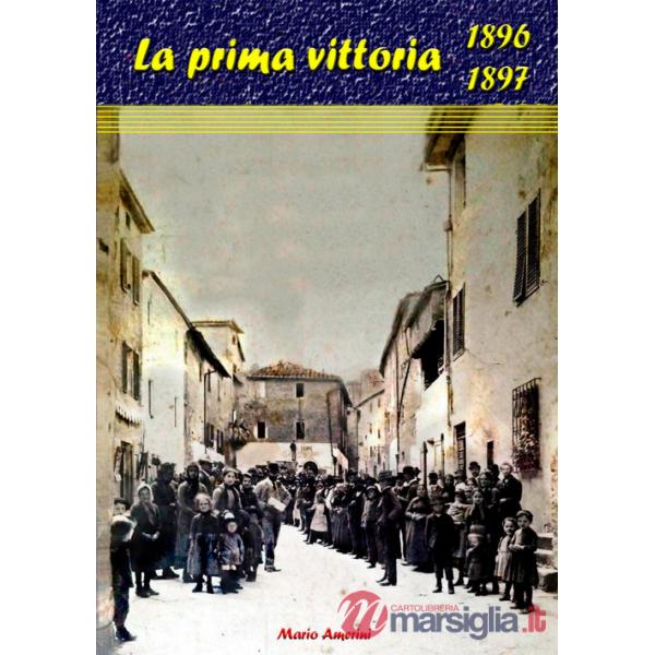 1896-1897. La prima vittoria