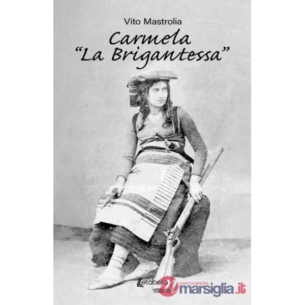Carmela «la Brigantessa»