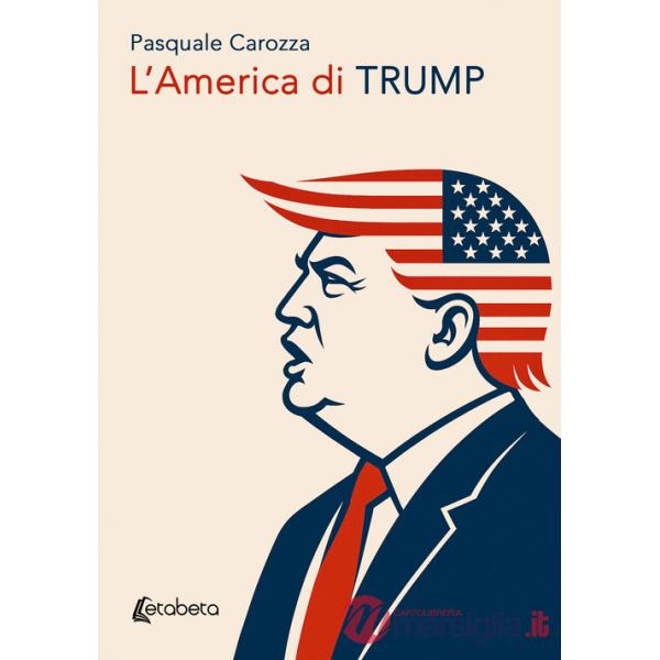 America di Trump (L')