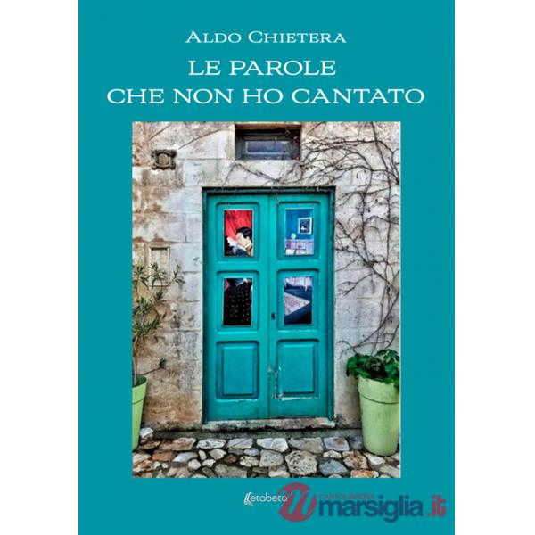 Parole che non ho cantato (Le)