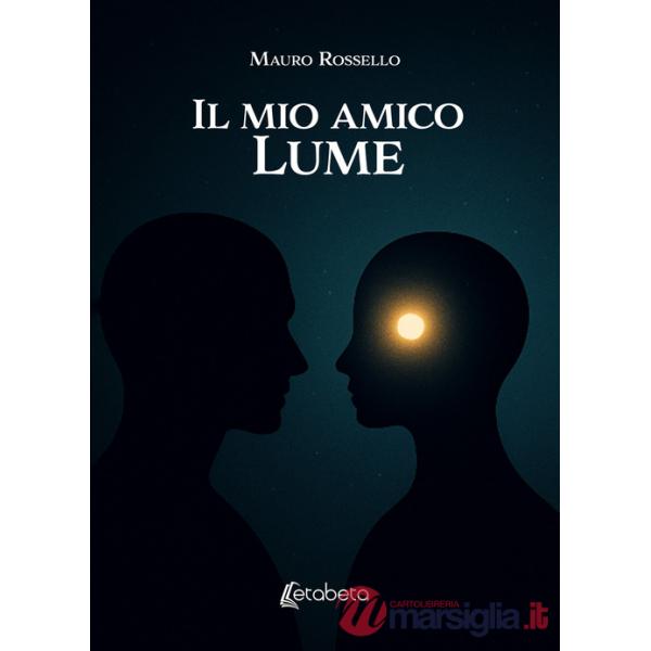 Mio amico Lume (Il)