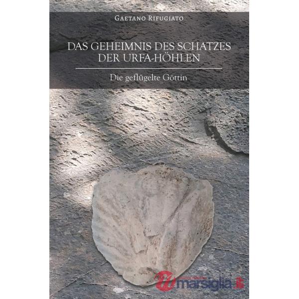 Geheimnis des schatzes der Urfa-höhlen. Die geflügelte Göttin (Das)