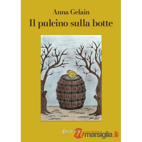 Pulcino sulla botte (Il)