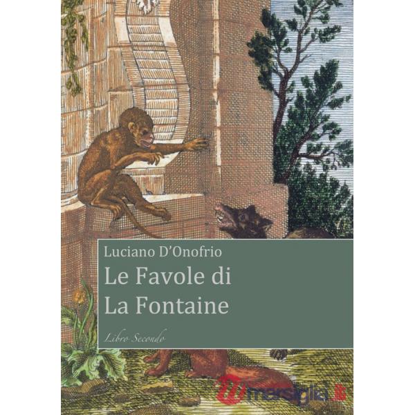 Favole di La Fontaine (Le). Vol. 2