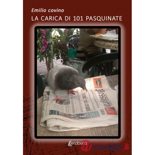 Carica di 101 pasquinate (La)