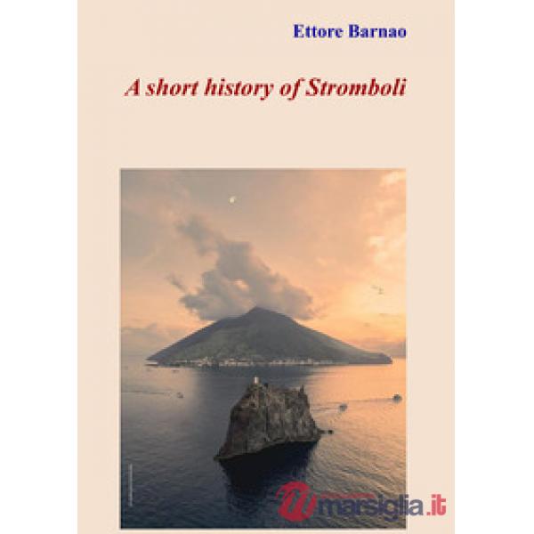 Short history of Stromboli (A)