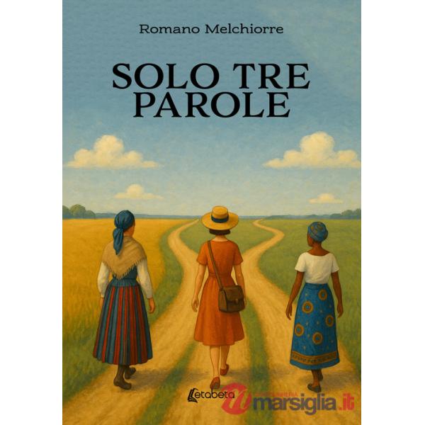 Solo tre parole