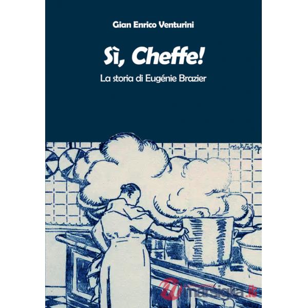Sì, Cheffe! La storia di Eugénie Brazier
