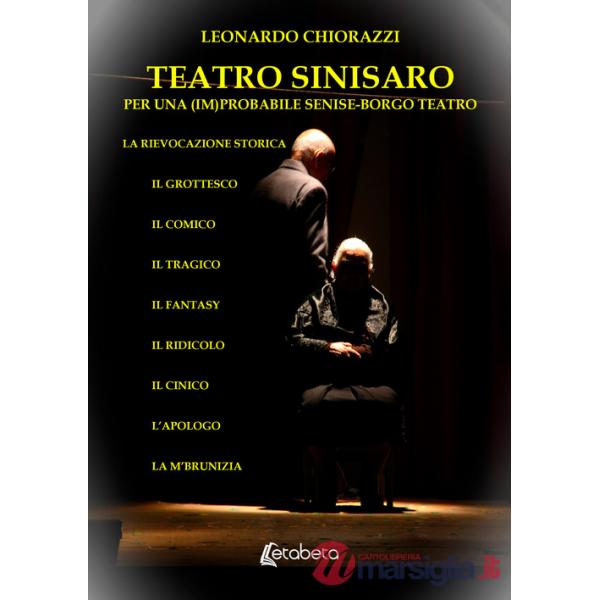Teatro Sinisaro. Per una (im)probabile Senise-Borgo Teatro